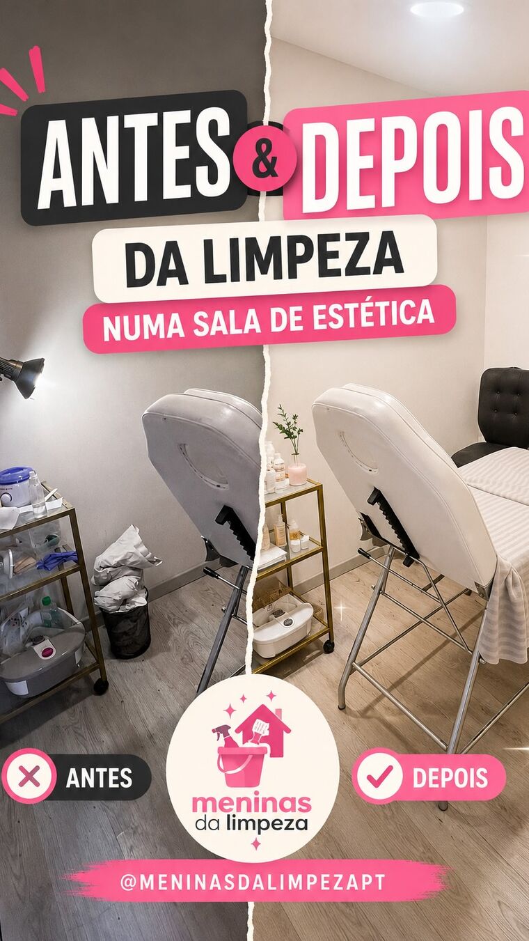Antes e depois da limpeza de uma sala de estética no Porto: espaço desorganizado e sujo antes, limpo e arrumado depois
